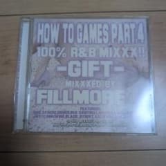 HOW TO GAMES PART.4 MIXXXED BY FILLMOREのサムネイル