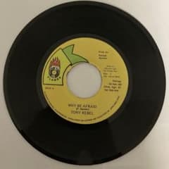 TONY REBEL WHY BE AFRAID 7インチ レコードのサムネイル