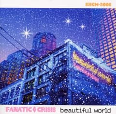 FANATIC◇CRISIS/beautiful world/FANATIC◇…のサムネイル