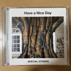 SPECIAL OTHERS/Have a Nice Day/初回盤CD+DVDのサムネイル