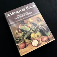 マリアンヌ・ノース 植物画集「A Vision of Eden」ボタニカルアート マリアンヌ・ノース 植物画集「A Vision of Eden」ボタニカルアート