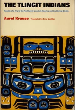 The Tlingit Indians by Aurel Krauseのサムネイル
