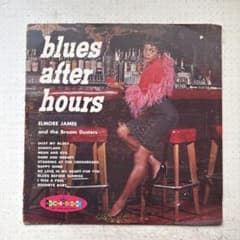 Elmore James / Blues After Hours USオリジナル | Mercari