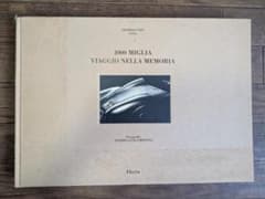 1000 Miglia Viaggio nella Memoria 写真集 - メルカリ