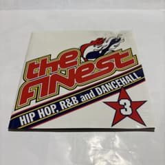 the Finest: Hip Hop, R&B and Dancehall 3