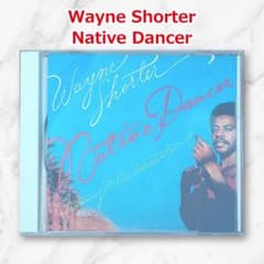 Wayne Shorter Native Dancer CD ジャズのサムネイル
