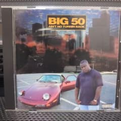 OG盤】BIG 50 Ain't No Turnin Back【G-RAP】 - メルカリ