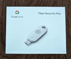 Google Titan Security key タイタン セキュリティキーのサムネイル
