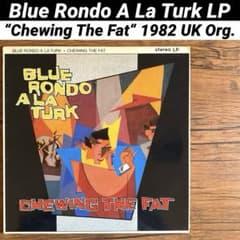 Blue Rondo A La Turk Chewing Fat LP レコードのサムネイル