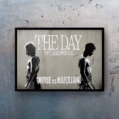 井上尚弥 vs 中谷潤人・ポスター【THE DAY 】（1） - メルカリ