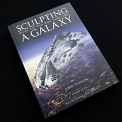 スター・ウォーズ 特撮ミニチュア模型の世界 Sculpting a Galaxy