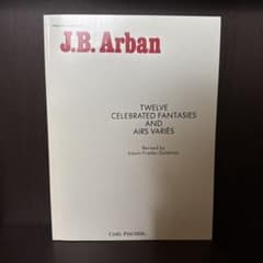 J.B. Arban Twelve Celebrated Fantasiesのサムネイル