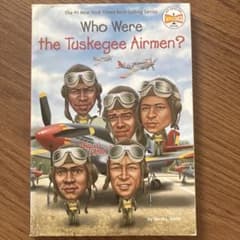 Who Were the Tuskegee Airmen?のサムネイル