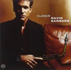 David Sanborn Closer CDのサムネイル