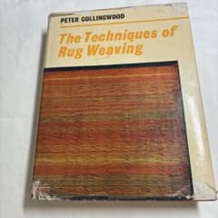 The Techniques of Rug Weaving 洋書 ラグ 織物 The Techniques of Rug Weaving 洋書 ラグ 織物 - メルカリ