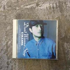 矢沢永吉 Dont' Wanna Stopのサムネイル
