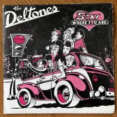 激レア The Deltones Stay Where You Are 7インチ 激レア The Deltones Stay Where You Are 7インチ - メルカリ