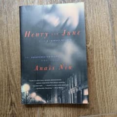 Anaïs Nin - Henry and Juneのサムネイル