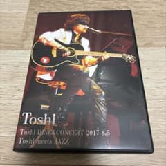 ミュージック Toshl DINE&CONCERT 2017 8.5 XJAPAN Toshl CONCERT 2017 8.5 meets JAZZ - メルカリ