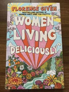 Women Living Deliciously Florence Givenのサムネイル
