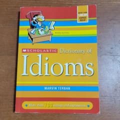 Scholastic Dictionary of Idioms 洋書のサムネイル