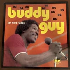 Buddy Guy / Ten Blue Fingers LPのサムネイル