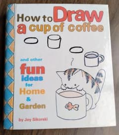 洋書 How to Draw a Cup of Coffeeのサムネイル