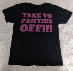TAKE YO PANTIES OFF!!! Tシャツのサムネイル