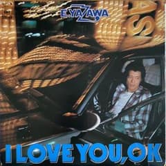 レア‼︎  LPレコード‼︎ 矢沢永吉 I LOVE YOU , OK  オマケ付のサムネイル