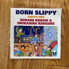 소가베 에이치와 이노카시 레인저스 BORN SLIPPY 7inch 레코드