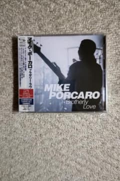 マイク・ポーカロ（ＴＯＴＯ）／『ブラザリー・ラヴ』国内盤ＳＨＭ－ＣＤ２枚組