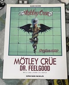 MÖTLEY CRÜE"モトリー・クルー" DR. FEELGOODバンドスコアのサムネイル
