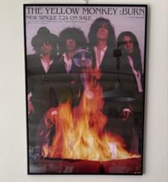 フレーム付き】非売品THE YELLOW MONKEY BURN B2ポスター - メルカリ