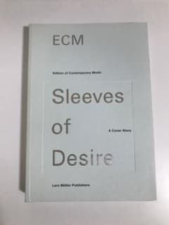 【希少・絶版】ECM：Sleeves of Desire ジャケットデザイン集 希少・絶版】ECM：Sleeves of Desire ジャケットデザイン集