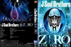 三代目 J Soul Brothers ZERO LIVE TOUR 2012のサムネイル