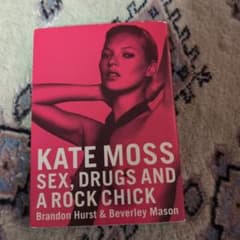 Kate Moss sex drug,and a rock chickのサムネイル