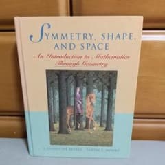 Symmetry, Shape, and Space: An Introduct - メルカリ