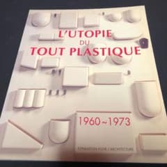L'UTOPIE DU TOUT PLASTIQUE 写真集のサムネイル
