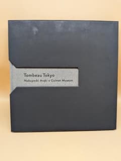 荒木経惟 写真集 『Tombeau Tokyo』 2017年 ギメ東洋美術館 荒木経惟 写真集 『Tombeau Tokyo』 2017年 ギメ東洋美術館 - メルカリ