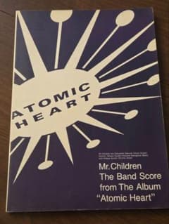 Mr.Children スコア アトミックハート バンドスコアのサムネイル