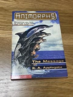 Animorphs The Message K.A. Applegateのサムネイル