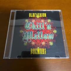 OLD FASHION Chill'n Mellow BOZMORI CDのサムネイル