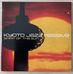 KYOTO JAZZ MASSIVE 「SPIRIT OF THE SUN」のサムネイル