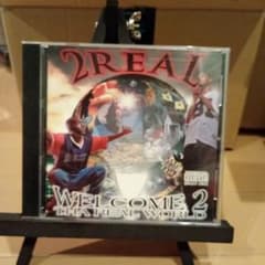 2REAL/WELCOME 2 THA REAL WORLD CD - メルカリ