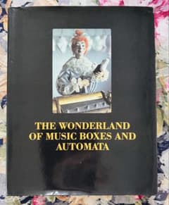 オルゴールThe Wonderland of Music Boxes