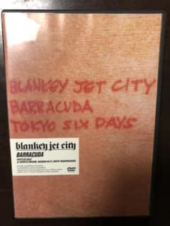 BLANKEY JET CITY/BARRACUDA～TOKYO SIX DA…のサムネイル