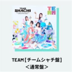 TEAM SHACHI  TEAM チームシャチ盤 通常盤のサムネイル