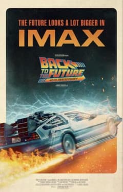 バックトゥザフューチャー 40周年限定上映 IMAX ポスターのサムネイル