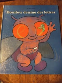 Bombyx dessine des lettres 絵本のサムネイル