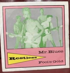 Restless /7inch/Mr. Blues / Fool